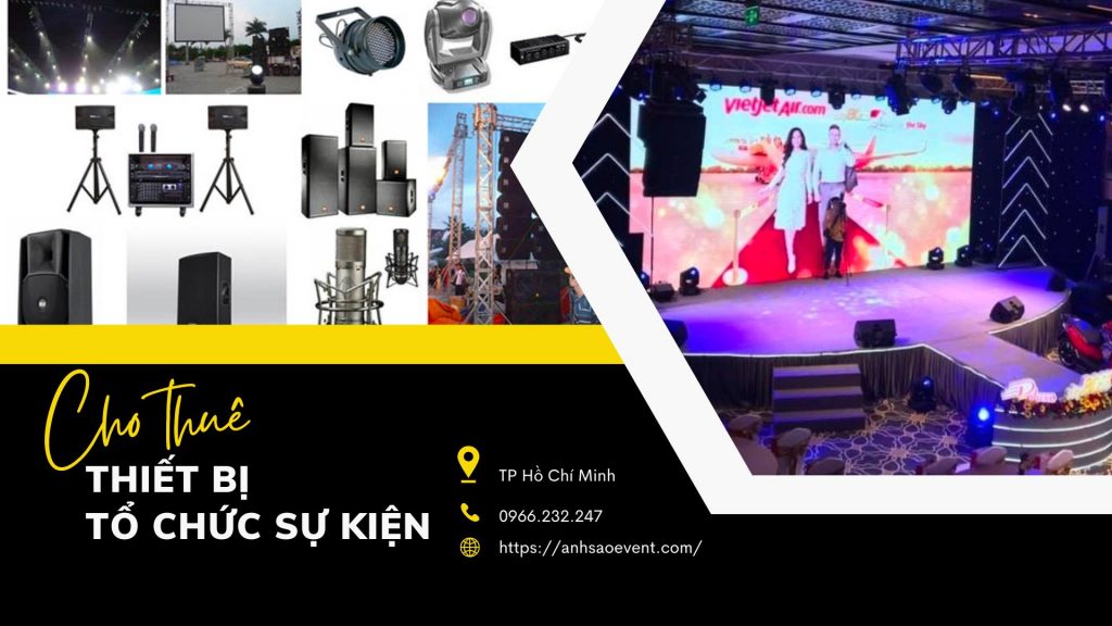 cho thuê thiết bị tổ chức sự kiện khác