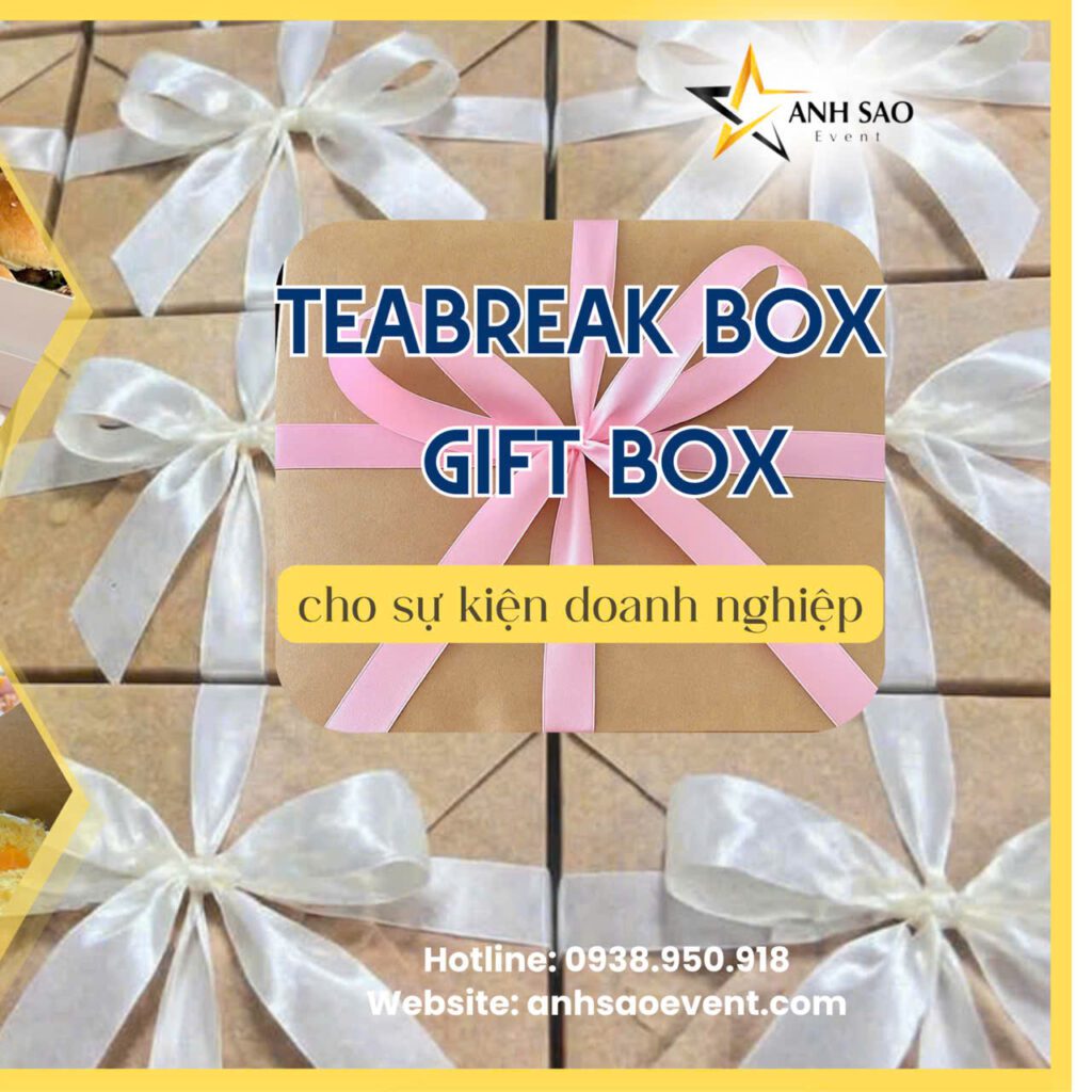Dịch Vụ Teabreak Box, Gift Box, Lunch Box Cho Sự Kiện Doanh Nghiệp ...